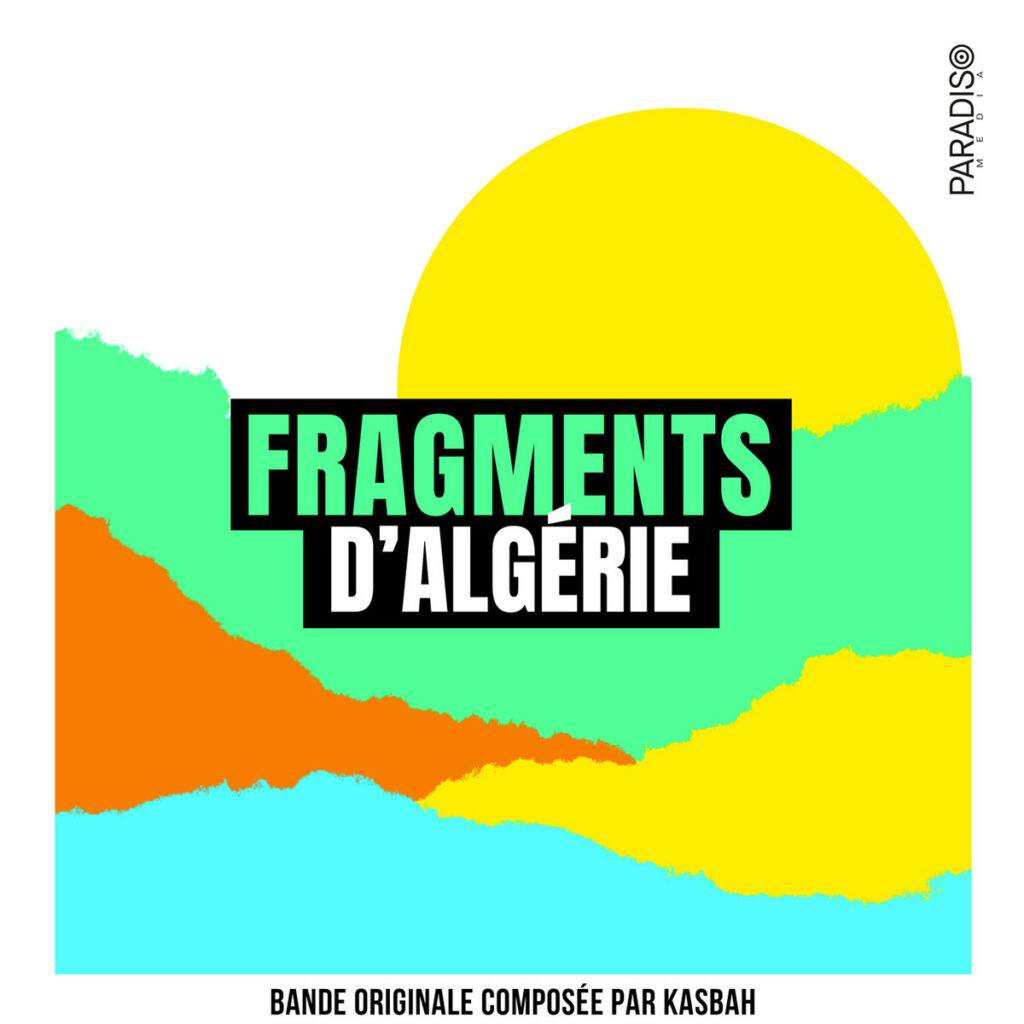 fragments d'algérie - bande originale