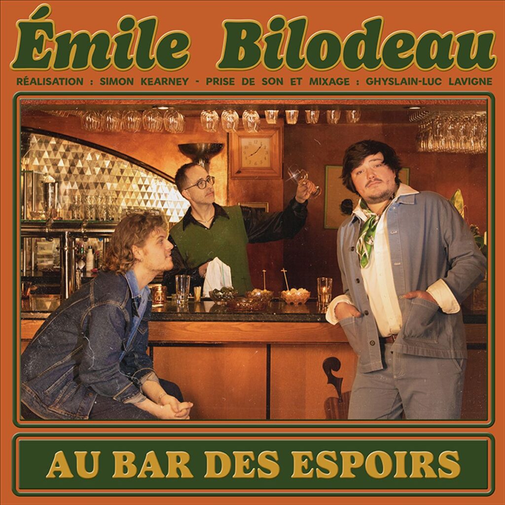 Émile Bilodeau - Au bar des espoirs (Bravo musique) - Artwork