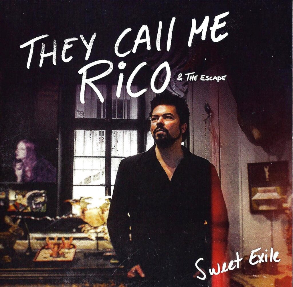 They Call Me Rico & The Escape - Sweet Exile Album
