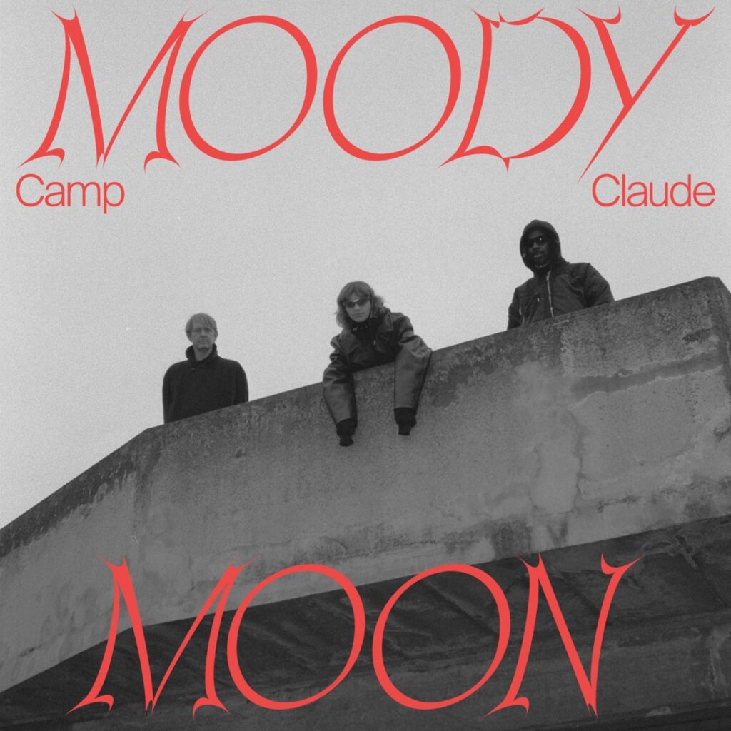 Camp Claude - Moody Moon (artwort)